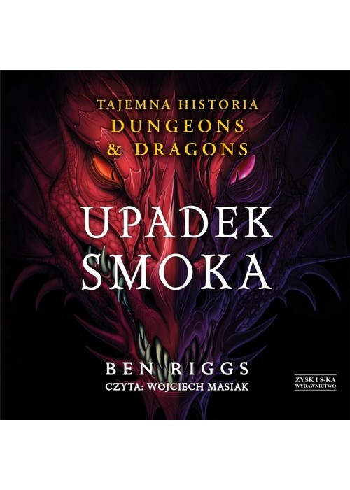 Upadek smoka. Tajemna historia ... audiobook