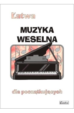 Łatwa muzyka weselna dla początkujących