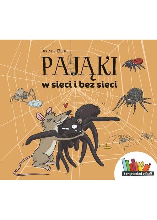 Pająki w sieci i bez sieci