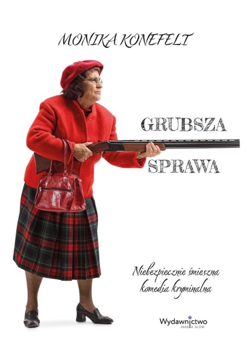 Grubsza sprawa