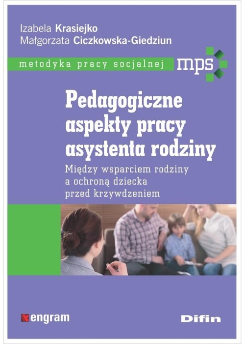 Pedagogiczne aspekty pracy asystenta rodziny