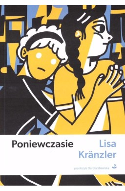 Poniewczasie