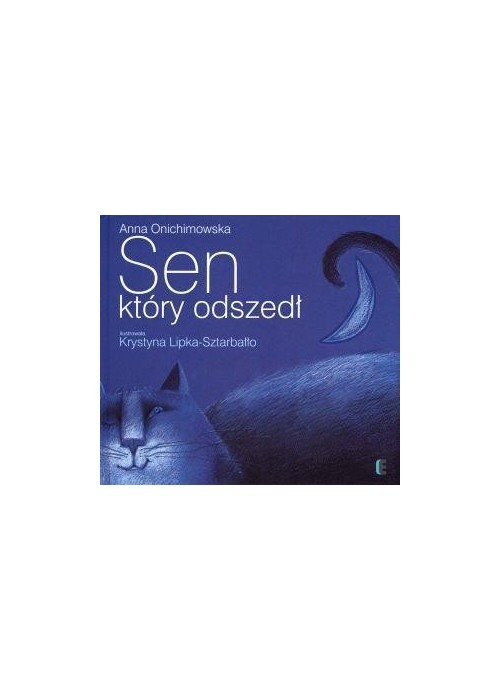 Sen, który odszedł Sen, który odszedł
