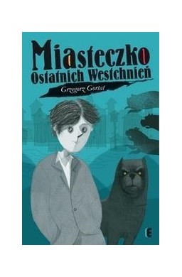 Miasteczko Ostatnich Westchnień