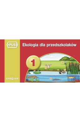 Ekologia dla przedszkolaków 1