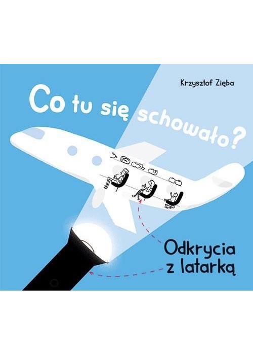 Co tu się schowało? Odkrycia z latarką