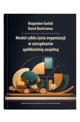 Model cyklu życia organizacji w zarządzaniu..