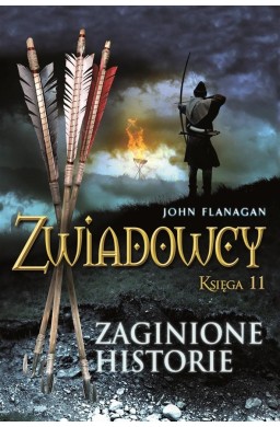 Zwiadowcy T.11 Zaginione historie