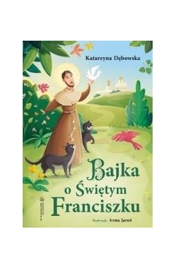 Bajka o Świętym Franciszku