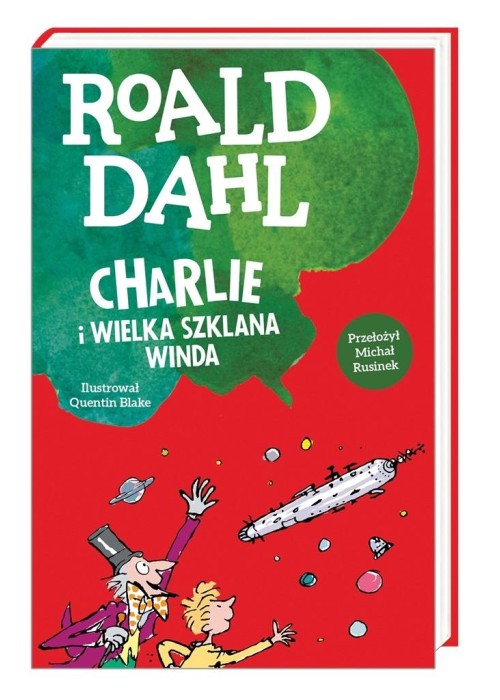 Charlie i wielka szklana winda, Roald Dahl