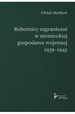 Robotnicy zagraniczni w niemieckiej gospodarce...