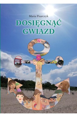 Dosięgnąć gwiazd