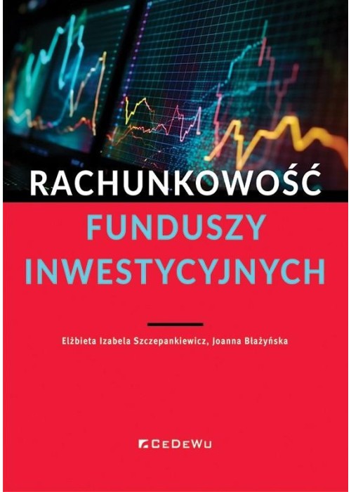 Rachunkowość funduszy inwestycyjnych