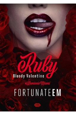 Ruby. Bloody Valentine
