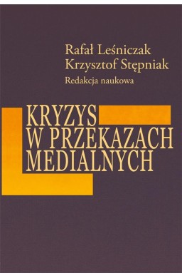 Kryzys z przekazach medialnych