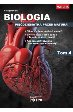 Biologia - pięćdziesiątka przed maturą T.4