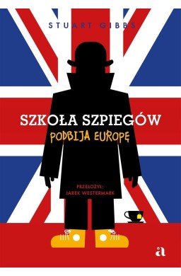 Szkoła szpiegów podbija Europę