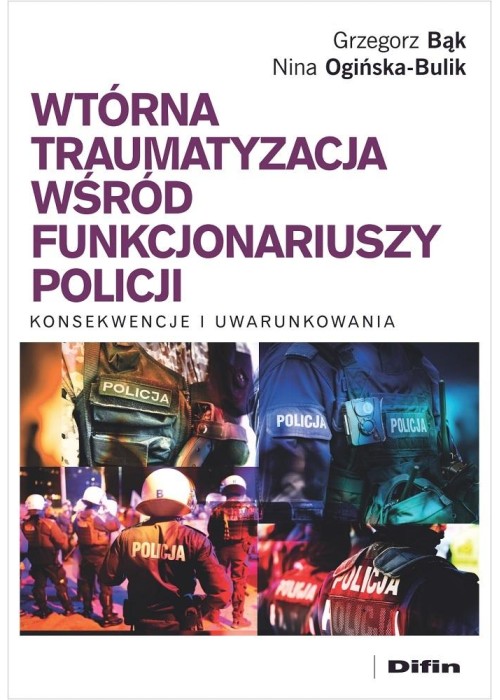 Wtórna traumatyzacja wśród funkcjonariuszy...