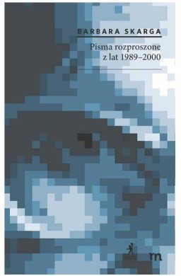 Pisma rozproszone z lat 1989-2000