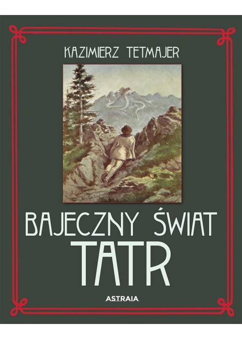 Bajeczny świat Tatr
