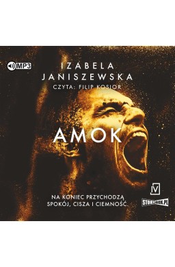 Larysa Luboń i Bruno Wilczyński T.3 Amok audiobook