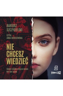 Nie chcesz wiedzieć audiobook