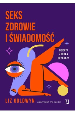 Seks, zdrowie i świadomość