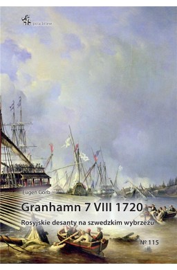 Granhamn 7 VIII 1720. Rosyjskie desanty..