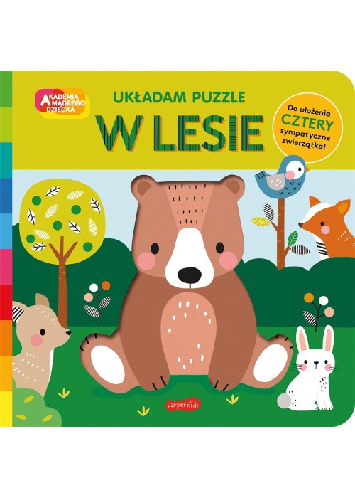 Akademia mądrego dziecka W lesie Układam puzzle