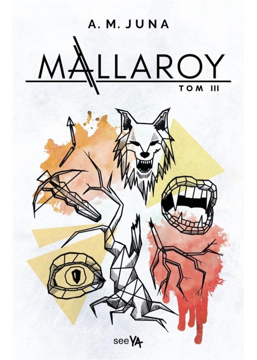 Mallaroy T.3