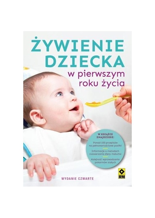 Żywienie dziecka w pierwszym roku życia