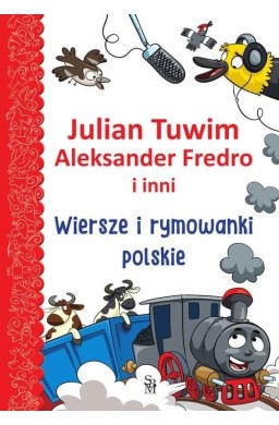 Wiersze i rymowanki polskie (Tuwim, Fredro i inni)