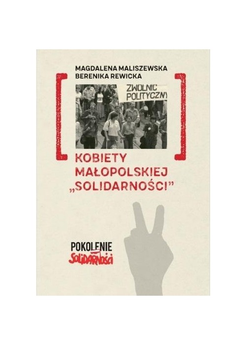 Kobiety małopolskiej "Solidarności"