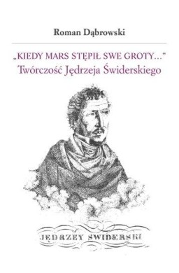 Kiedy Mars stępił swe groty..