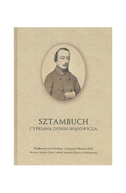 Sztambuch Cypriana Dunin-Wąsowicza
