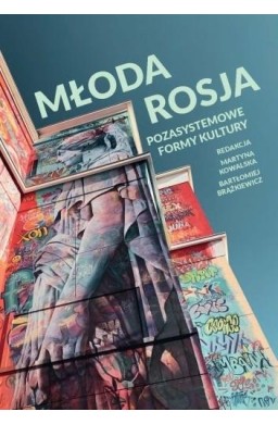 Młoda Rosja: Pozasystemowe formy kultury