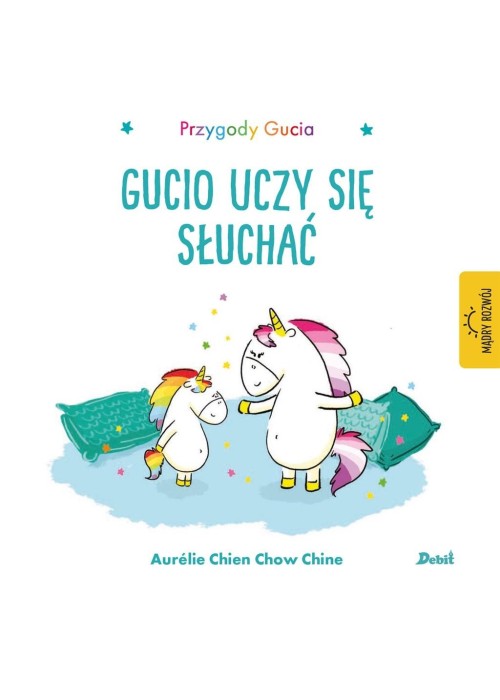 Przygody Gucia. Gucio uczy się słuchać