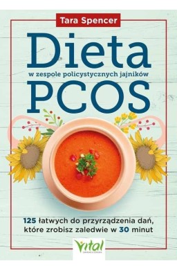 Dieta w zespole policystycznych jajników PCOS