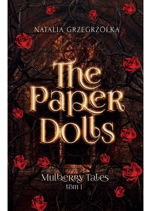 Mulberry Tales T.1 The Paper Dolls
