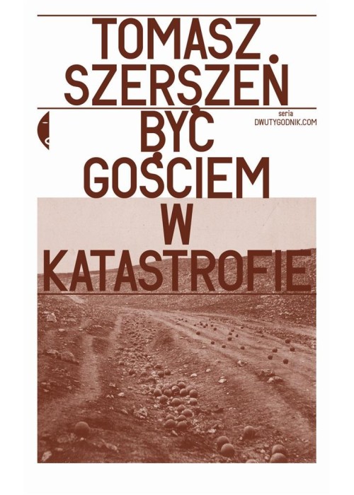 Być gościem w katastrofie