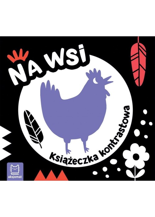 Na wsi. Książeczka kontrastowa