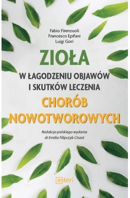 Zioła w łagodzeniu objawów i skutków leczenia...