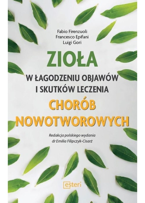 Zioła w łagodzeniu objawów i skutków leczenia...