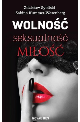 Wolność, seksualność, miłość