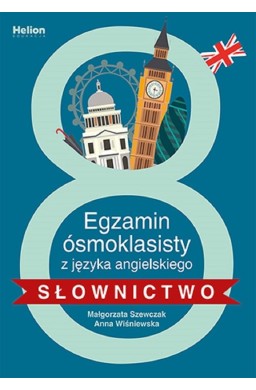 Egzamin ósmoklasisty z j. ang. - słownictwo