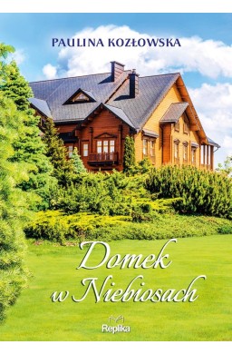 Domek w Niebiosach