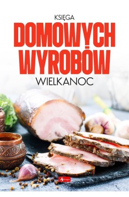 Księga domowych wyrobów - Wielkanoc