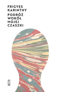 Podróż wokół mojej czaszki