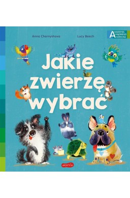 Jakie zwierzę wybrać