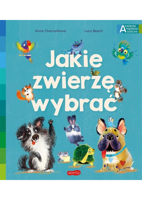 Jakie zwierzę wybrać